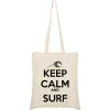 Surf Keep Calm And Surf Tote Bag